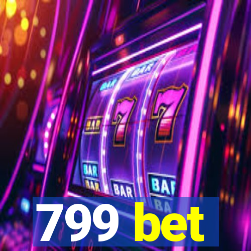 799 bet